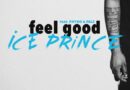 Ice Prince Ft. Phyno & Falz - Feel Good