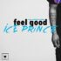 Ice Prince Ft. Phyno & Falz - Feel Good