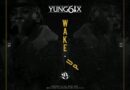 Yung6ix – Wake Up