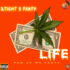 2Tight Ft. Mr Fanty - Life