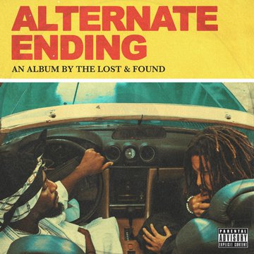 Alternate Ending – An Album By The Lost & Found (Boogey x Paybac)