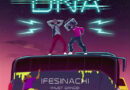 DNA - Ifesinachi (Must Dance)