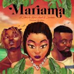 Kirani AYAT Ft. Sarkodie - Mariama (Prod. By KaySo)