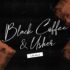 Black Coffee Ft. Usher - LaLaLa