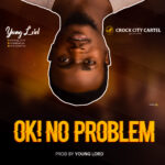 Young Lord - Ok No Problem