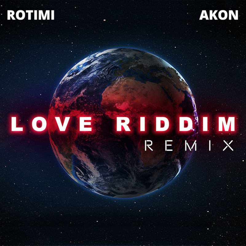 Rotimi Ft. Akon – Love Riddim (Remix)