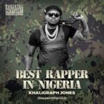 Khaligraph Jones - Best Rapper In Nigeria