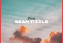 Sean Tizzle - Oreke