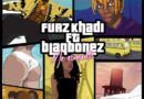 Furz Khadi Ft. Blaqbonez - Mr Romantic