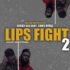 Lucky Gee x Coby Ringz - Lips Fight II