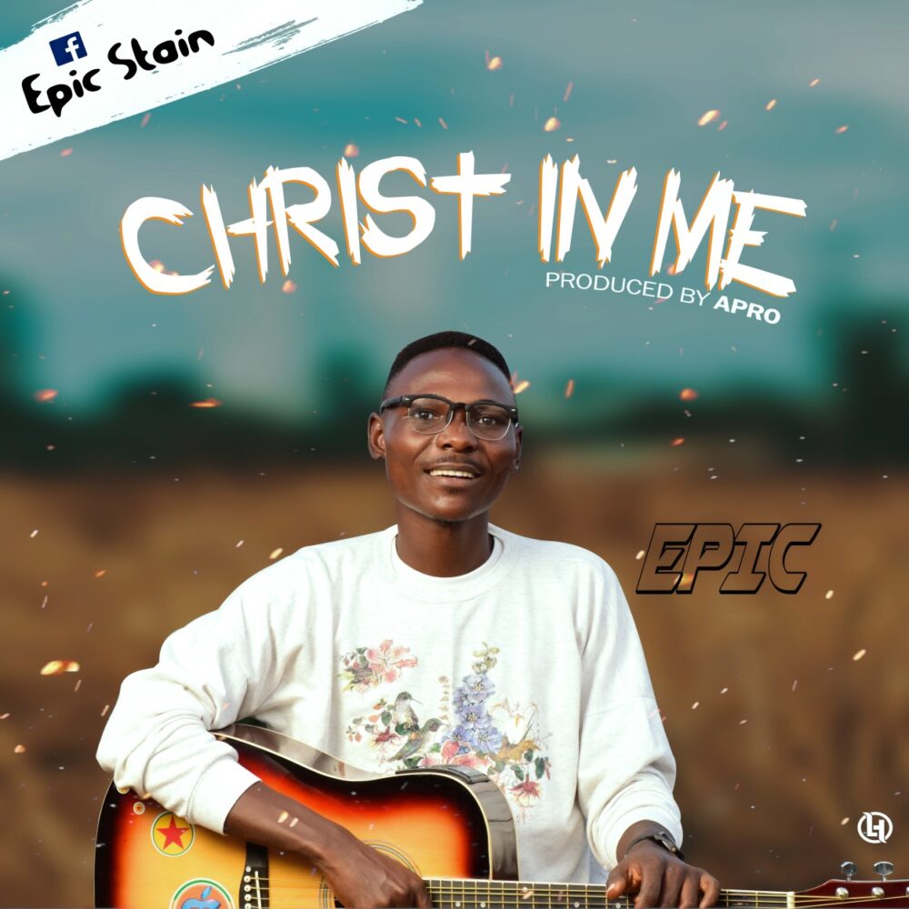 EPIC – CHRIST IN ME