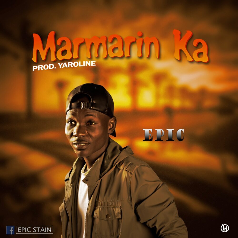 Epic – Marmarin Ka (Prod. By Yaroline)