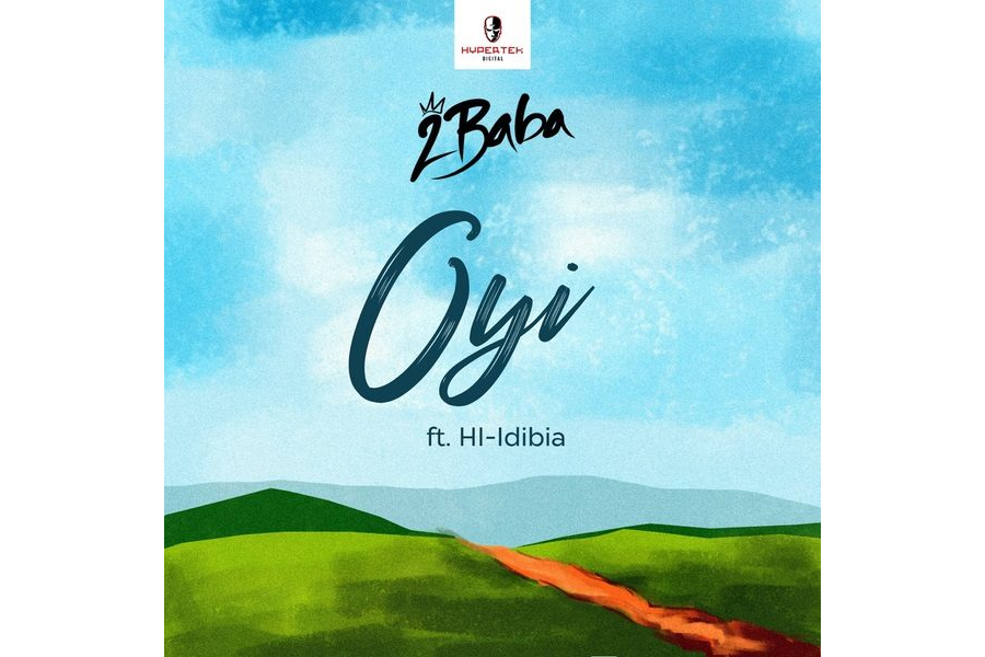 2Baba Ft. Hi-Idibia - Oyi