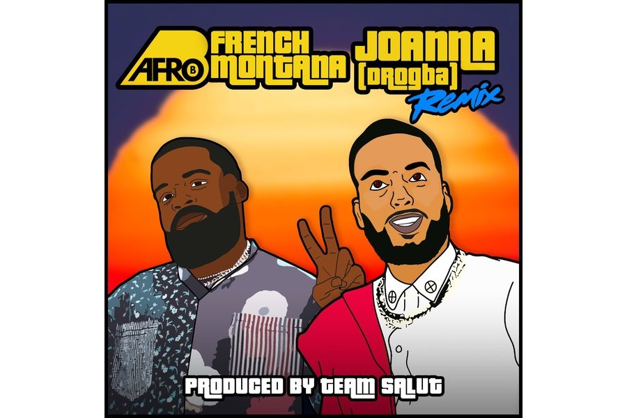 Afro B Ft. French Montana - Joanna (Drogba) (Remix)