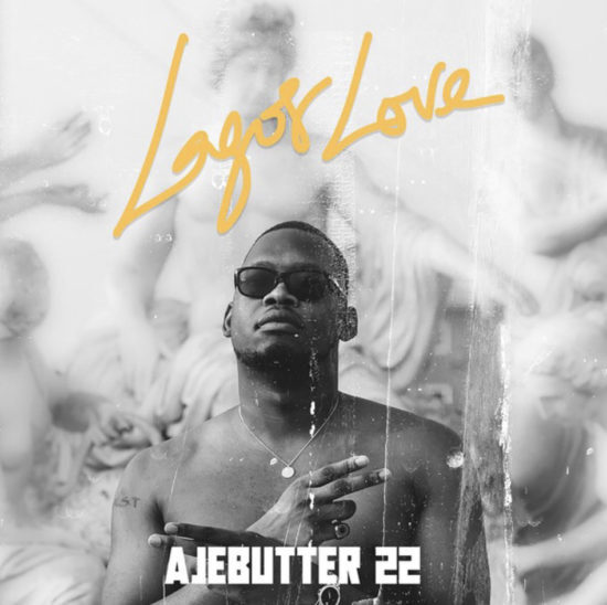 Ajebutter 22 - Lagos Love