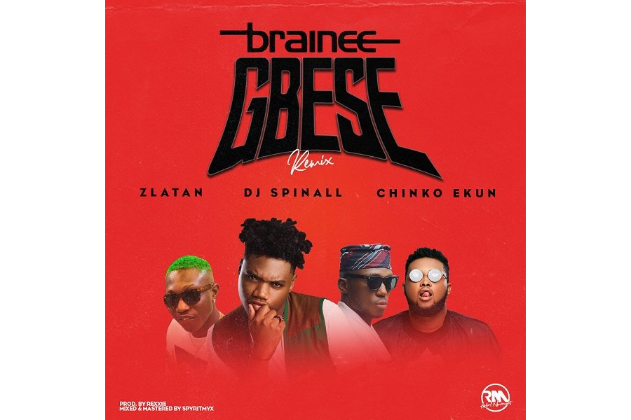 Brainee Ft. Zlatan Ibile, Chinko Ekun & DJ Spinall - Gbese (Remix)