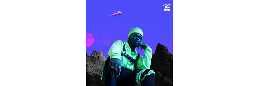 CKay – Ckay The First (EP)