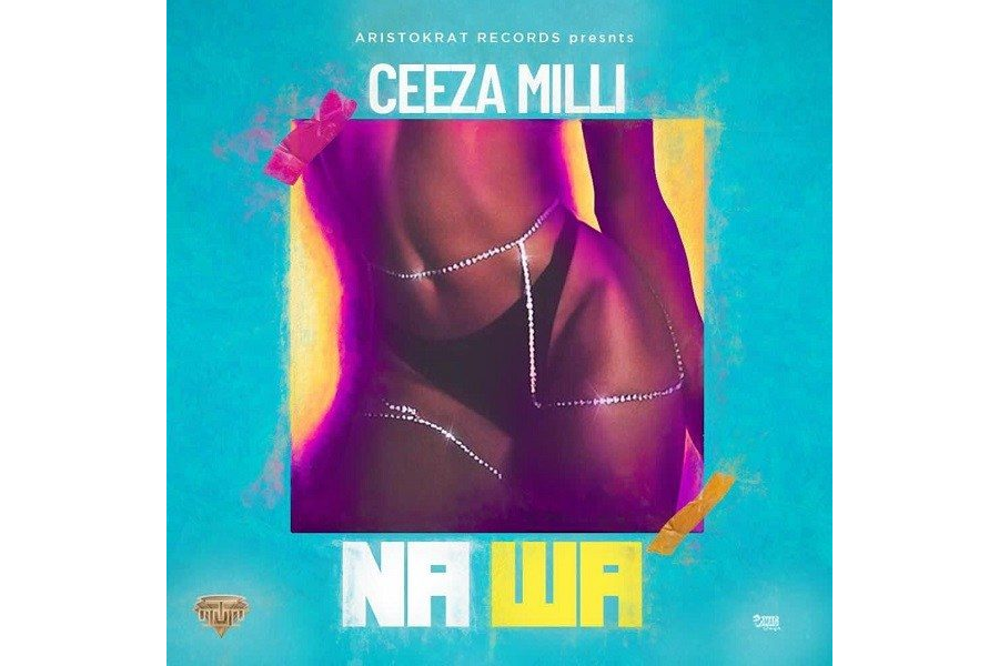 Ceeza Milli - Na Wa