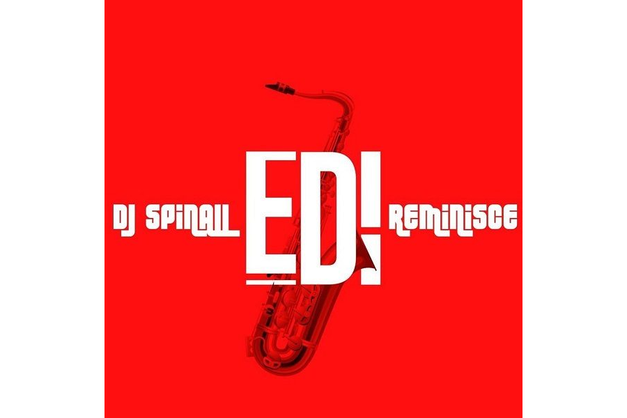DJ Spinall Ft. Reminisce - EDI