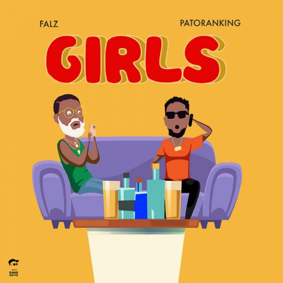 Falz Ft. Patoranking - Girls