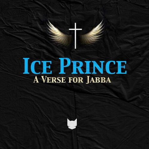 Ice Prince - A Verse for Jabba