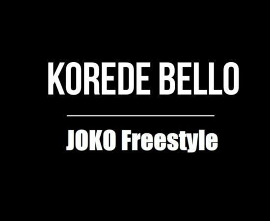 Korede Bello - Joko (Freestyle)