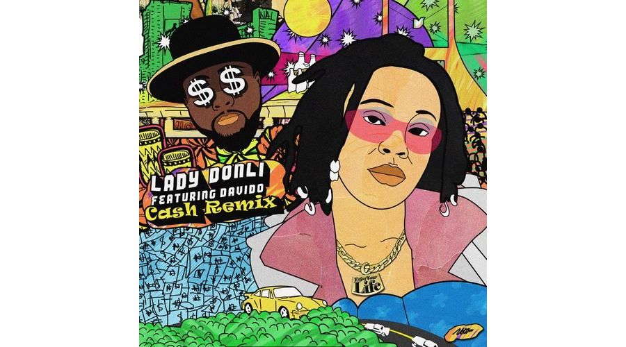 Lady Donli Ft. Davido - Cash (Remix)