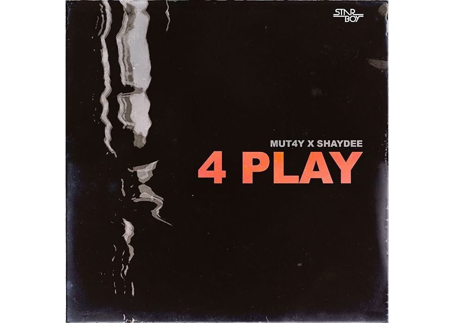 Mut4y Ft. Shaydee - 4 Play