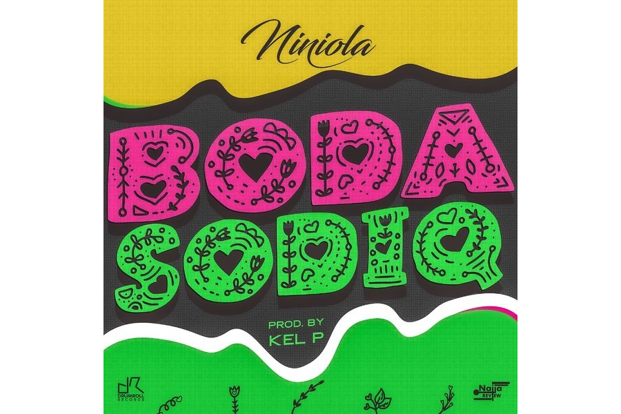 Niniola - Boda Sodiq (Prod. By Kel P)