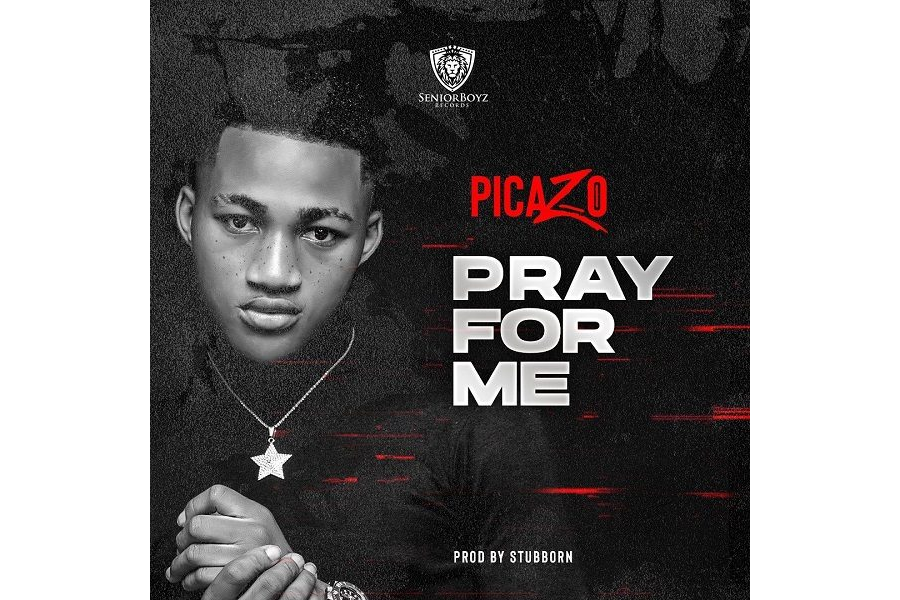 Picazo - Pray For Me