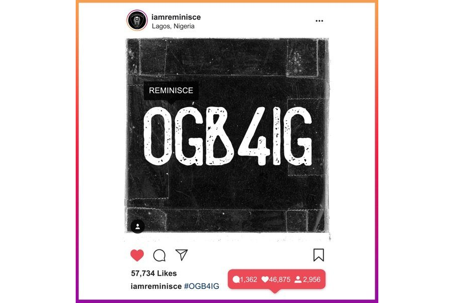 Reminisce - Ogb4ig