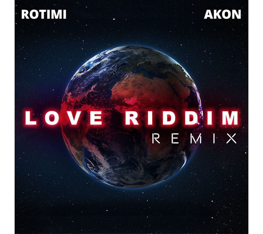 Rotimi Ft. Akon - Love Riddim (Remix)