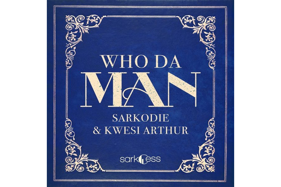 Sarkodie Ft. Kwesi Arthur - Who Da Man