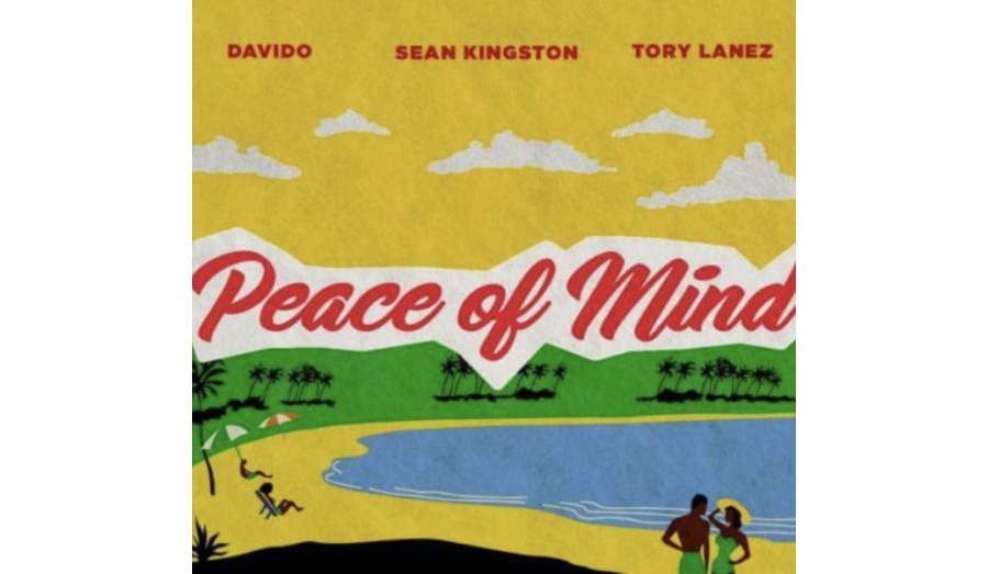 Sean Kingston Ft Davido and Tory Lanez - Peace of Mind