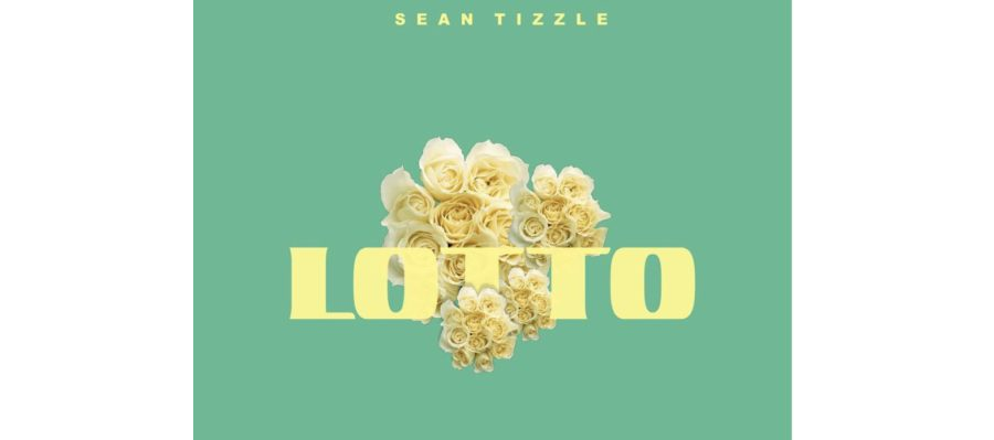 Sean Tizzle – Lotto