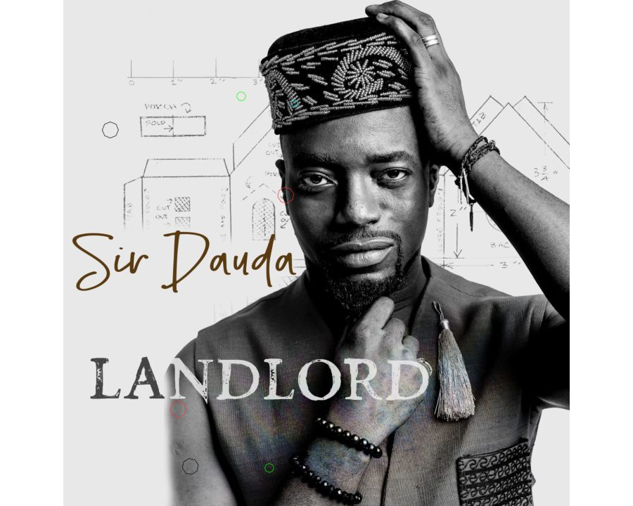 Sir Dauda - Landlord