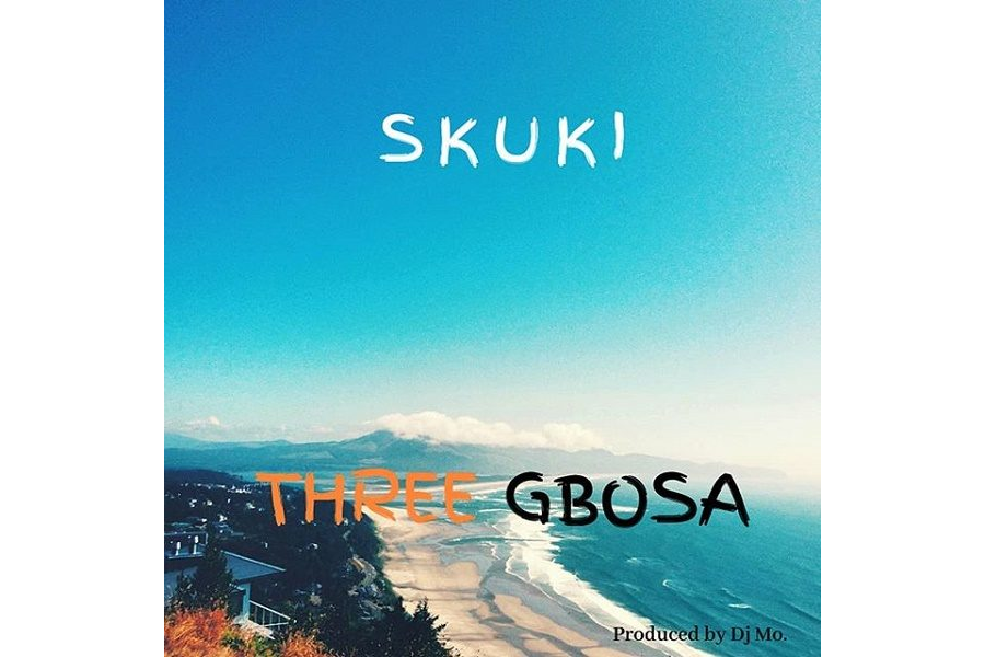 Skuki - Three Gbosa
