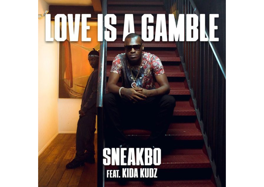 Sneakbo Ft. Kida Kudz - Love Is A Gamble